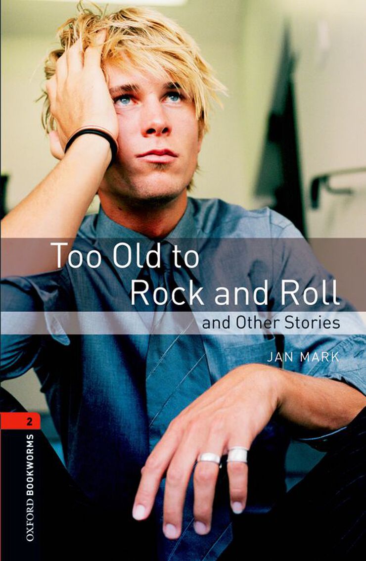 Too Old To Rock & Roll