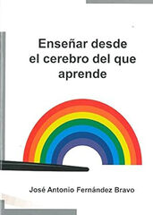 Ense&ntilde;ar desde el cerebro del que aprende