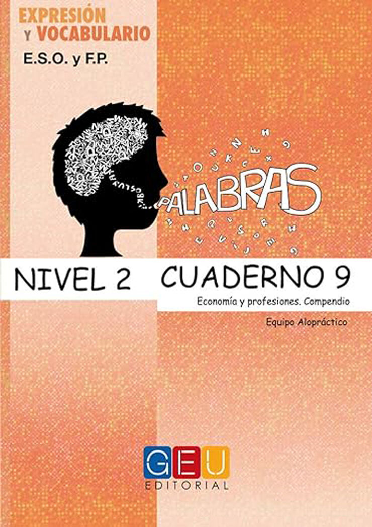 Palabras. Expresión Y Vocabulario. Nivel 2 Cuaderno 9 GEU