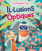 Experimentem! Il·lusions òptiques