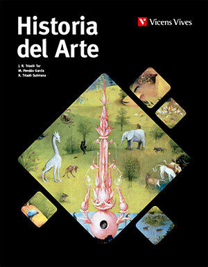 HISTORIA DEL ARTE HA 2º BACHILLERATO Vicens Vives 9788468235806 ...