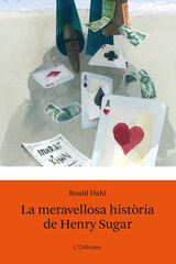 La Meravellosa hist&ograve;ria de Henry Sugar