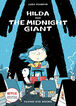 Hilda and the Midnight Giant (Hildafolk Comics) 2