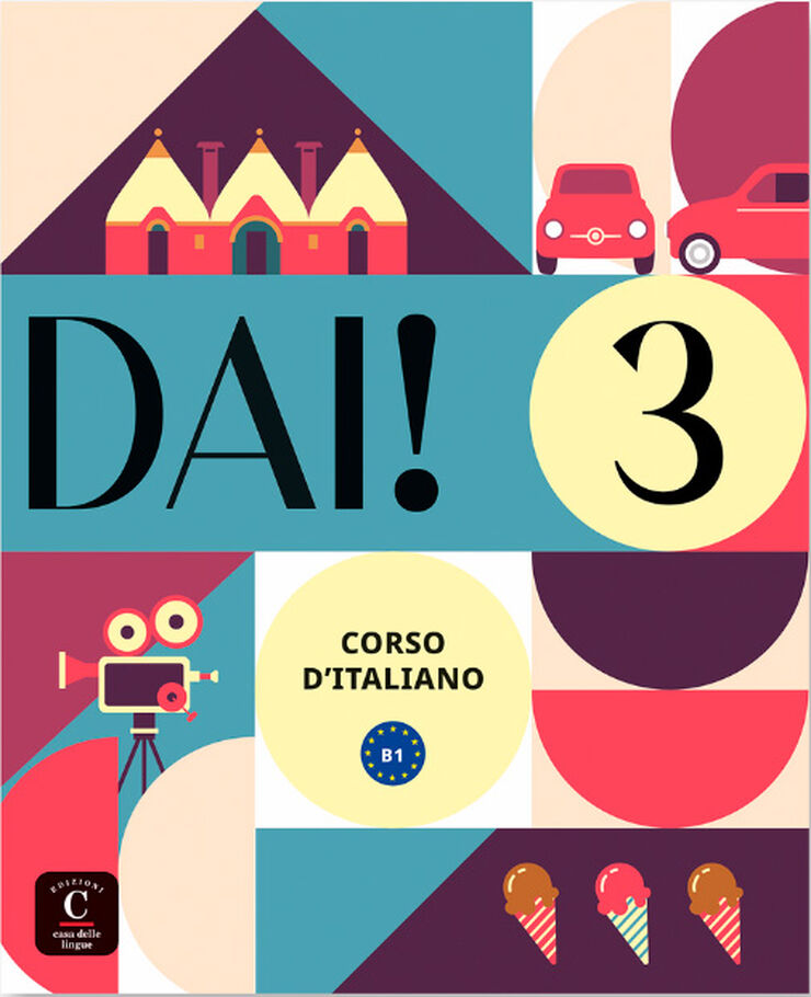 DAI! 3 Ed. Premium Libro studente + esercizi