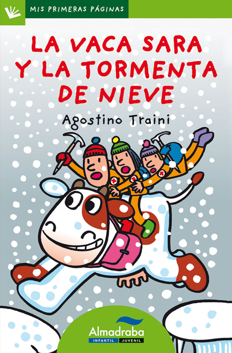 Vaca Sara y la tormenta de nieve, La - M