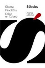 Electra. Filoctetes. Edipo en Colono Electra. Filoctetes. Edipo en Colono