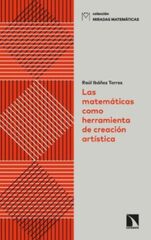 Las matem&aacute;ticas como herramienta de creaci&oacute;n art&iacute;stica