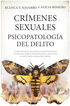 Crímenes sexuales. Psicopatología del delito