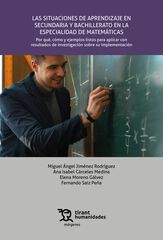 Las situaciones de aprendizaje en Secundaria y Bachillerato en la especialidad de Matem&aacute;ticas