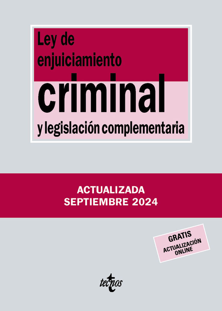 Ley de Enjuiciamiento Criminal y legislación complementaria