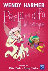 Perla y el elfo del parque Perla y el elfo del parque