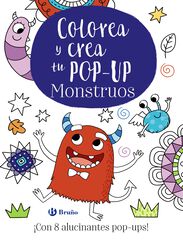 Colorea y crea tu pop-up. Monstruos Colorea y crea tu pop-up. Monstruos
