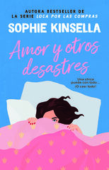 Amor y otros desastres. La reina de la comedia romántica. Más de 45 millones de ejemplares vendidos. Amor y otros desastres. La reina de la comedia romántica. Más de 45 millones de ejemplares vendidos.