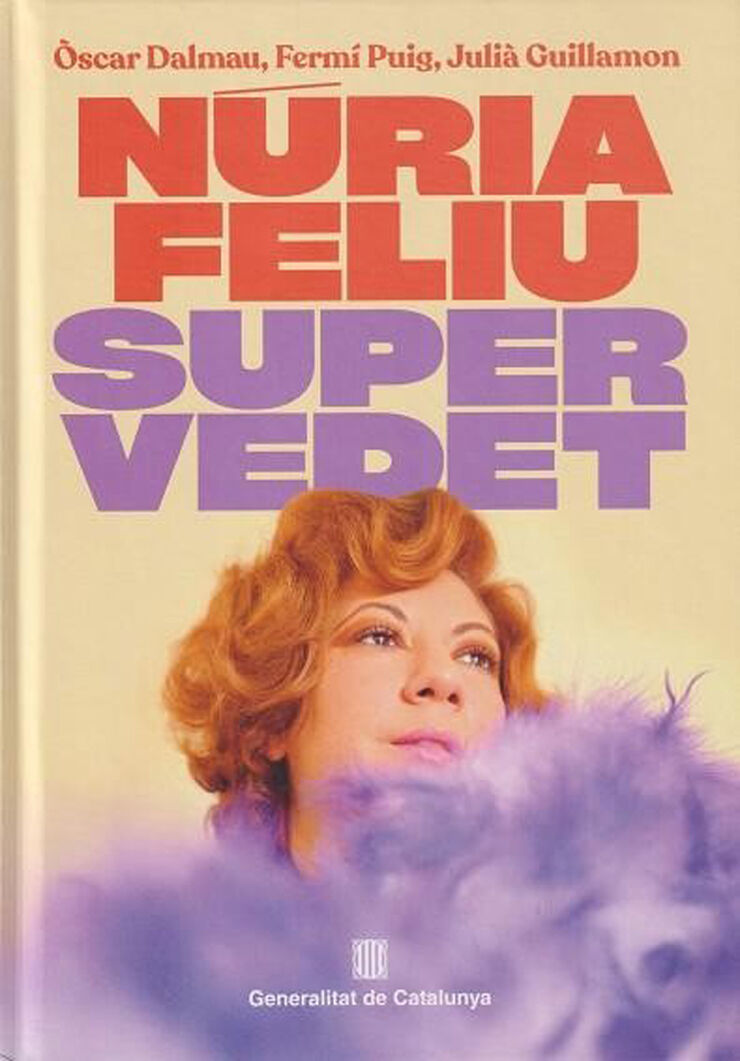 Núria Feliu Super Vedet