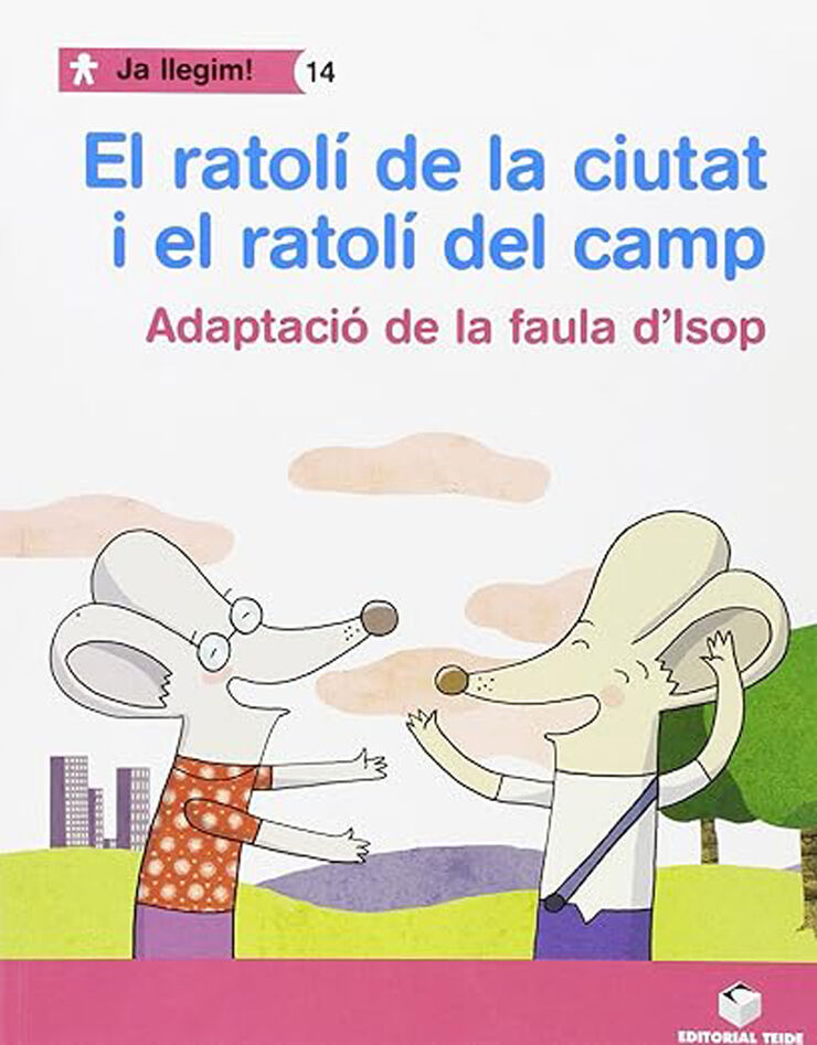 Ja Llegim! 14 - El Ratolí De Camp Primària