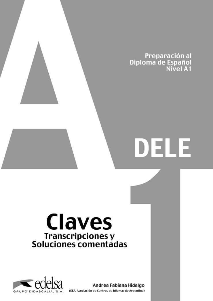 EDELSA Preparación DELE A1/Claves Edelsa 9788477113423