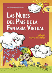 Las nubes del pa&iacute;s de la fantas&iacute;a virtual