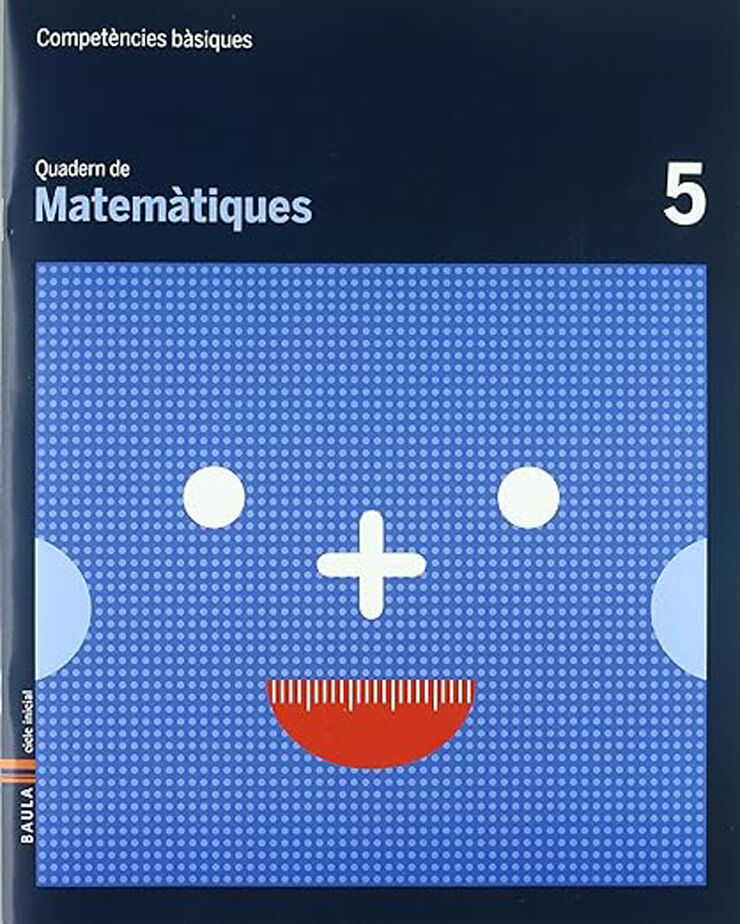 Quadern Matemàtiques 5 Baula