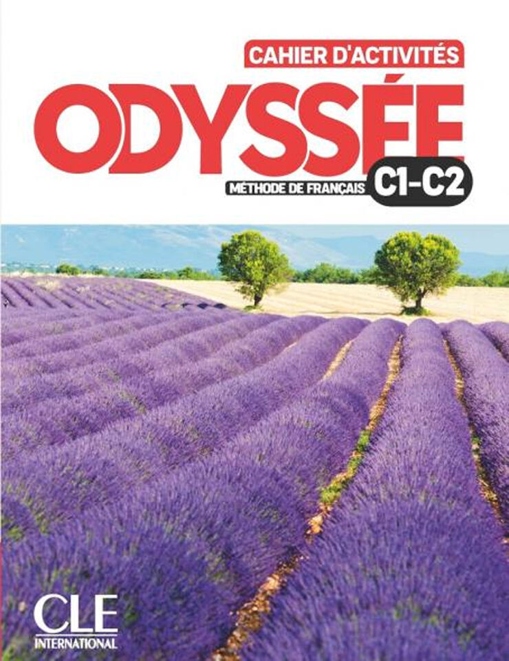 Odyssée - Niveaux C1/C2 Cahier d'activités