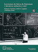 Lecciones De Fisica De Feynman I: Mecánica, radiación y calor