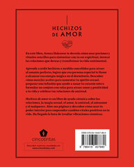 Hechizos de amor. Rituales, conjuros y pociones para transformar tu vida amorosa