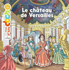 Le ch&acirc;teau de Versailles