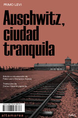 Auschwitz, ciudad tranquila Auschwitz, ciudad tranquila