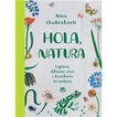 Hola, natura