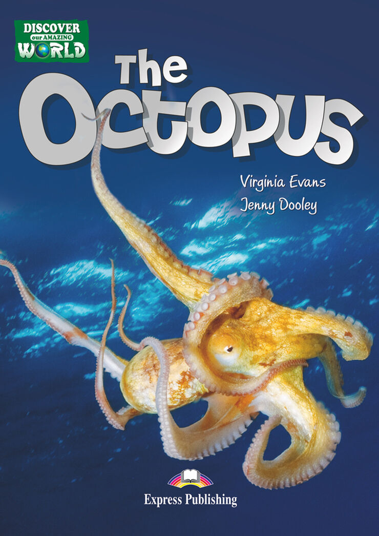 The octopus