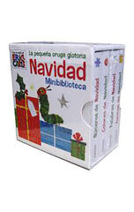 La pequeña oruga glotona. Navidad minibiblioteca La pequeña oruga glotona. Navidad minibiblioteca