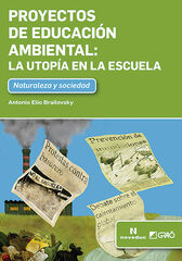 Proyectos de educación ambiental: La uto