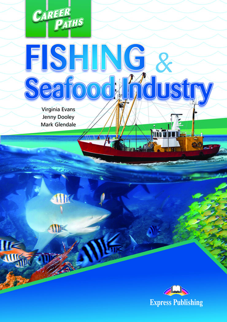 Fishing & seafood industries