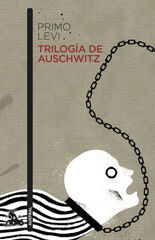 Trilogía de Auschwitz Trilogía de Auschwitz