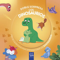 Doble sorpresa. Los dinosaurios Doble sorpresa. Los dinosaurios