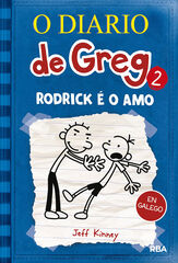 O Diario de Greg 2. Rodrick &eacute; o amo