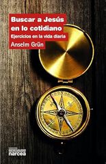 Buscar a Jes&uacute;s en lo cotidiano