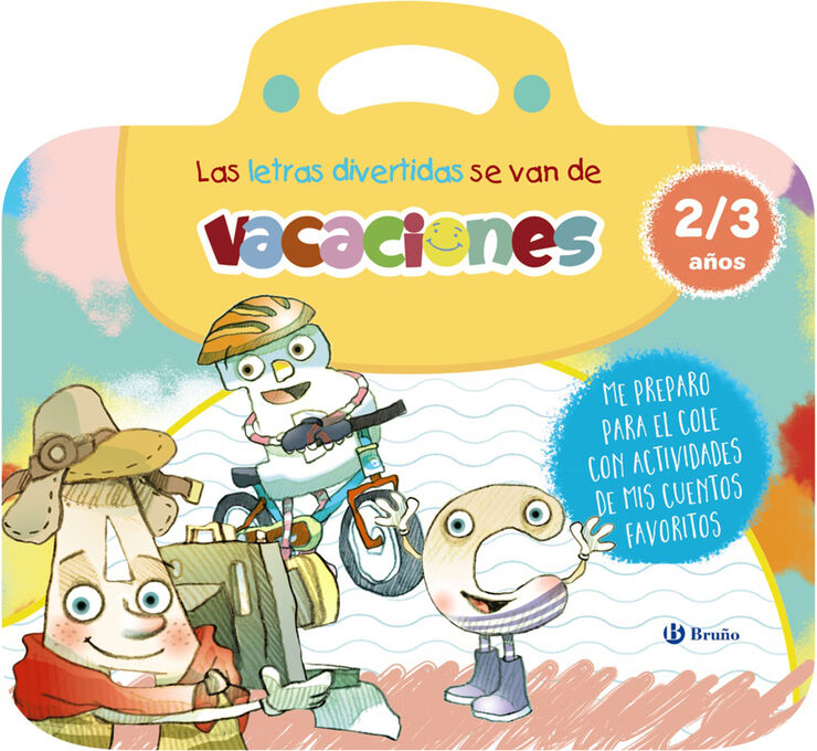 Las letras divertidas se van de vacaciones. 2-3 años