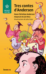 Tres contes d'Andersen Tres contes d'Andersen