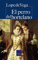 El perro del hortelano El perro del hortelano