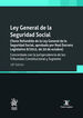 Ley General de la Seguridad Social (18ª Edición)