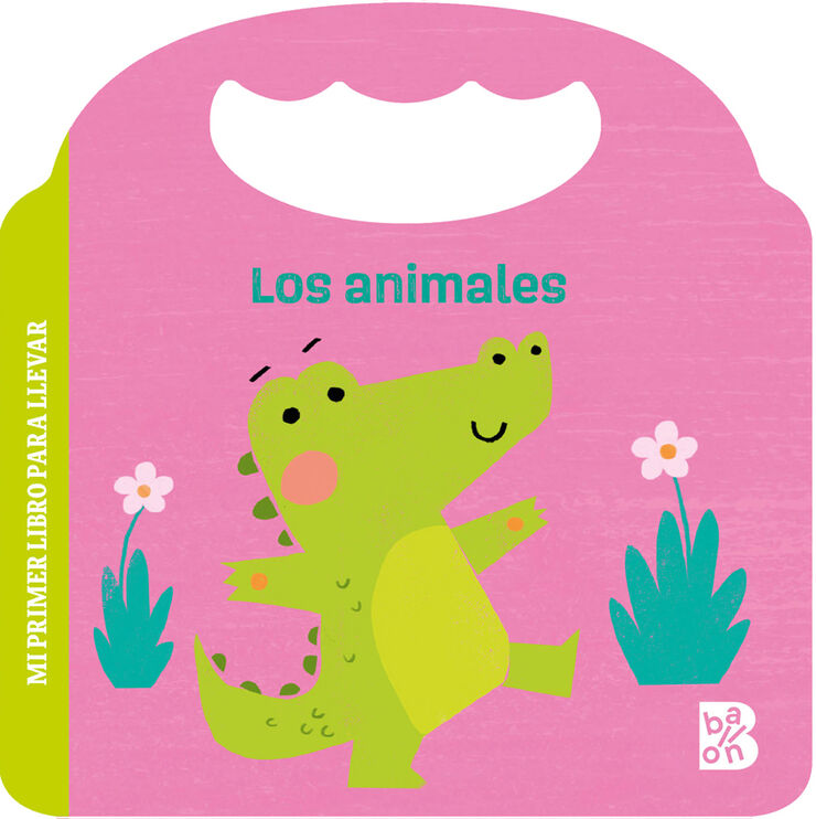 Mi primer libro para llevar - Los animales