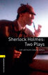 Oxford Bookworms 1. Sherlock Holmes: Two Plays Mp3 Digital Pack