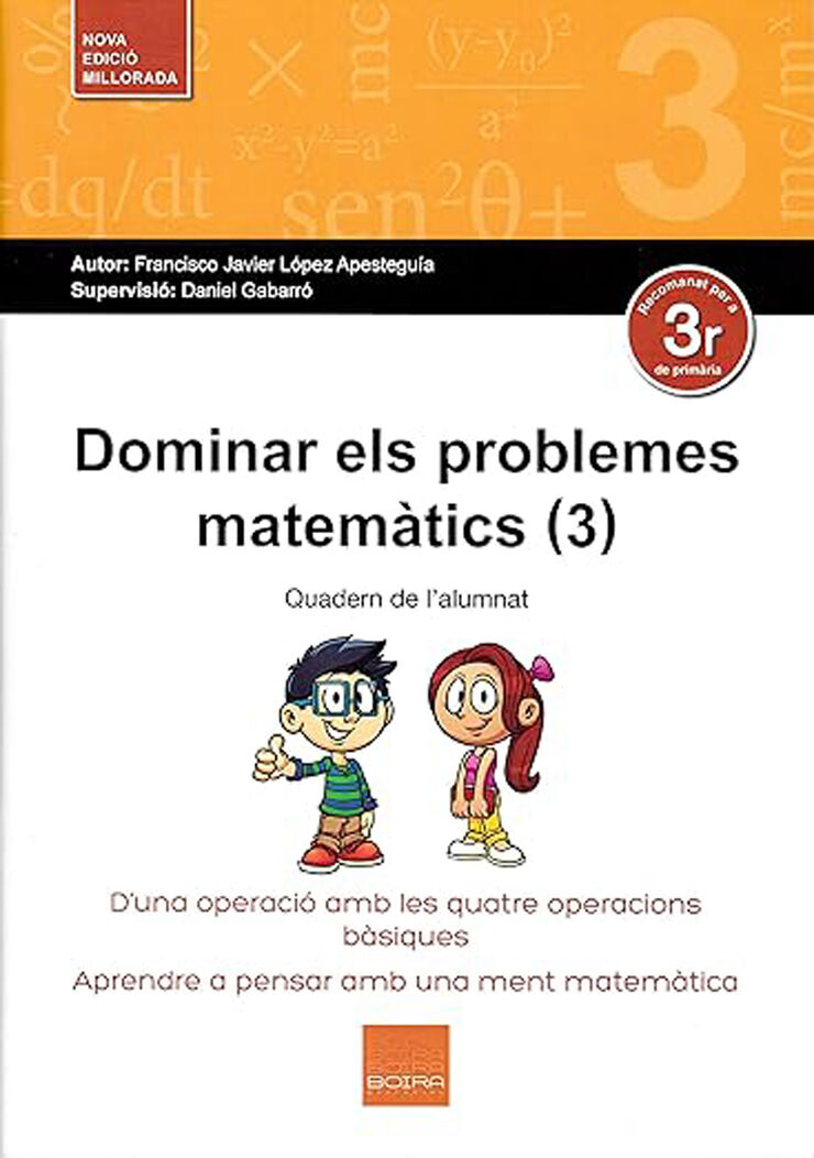 Dominar els Problemes Matemàtics 3r Primària