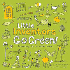 Little Inventors Go Green!