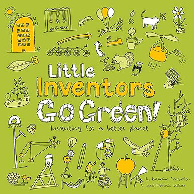 Little Inventors Go Green!