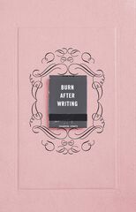 Burn after writing Burn after writing