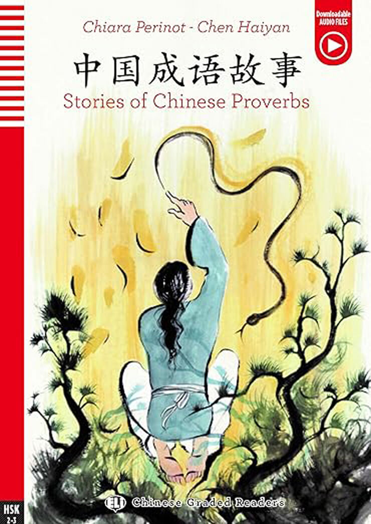 ELI HSK 2-3 Stories Of Chinese Proverbs