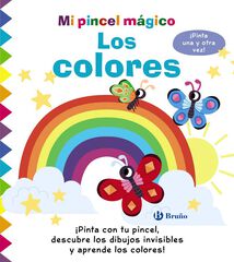 Mi pincel mágico. Los colores Mi pincel mágico. Los colores