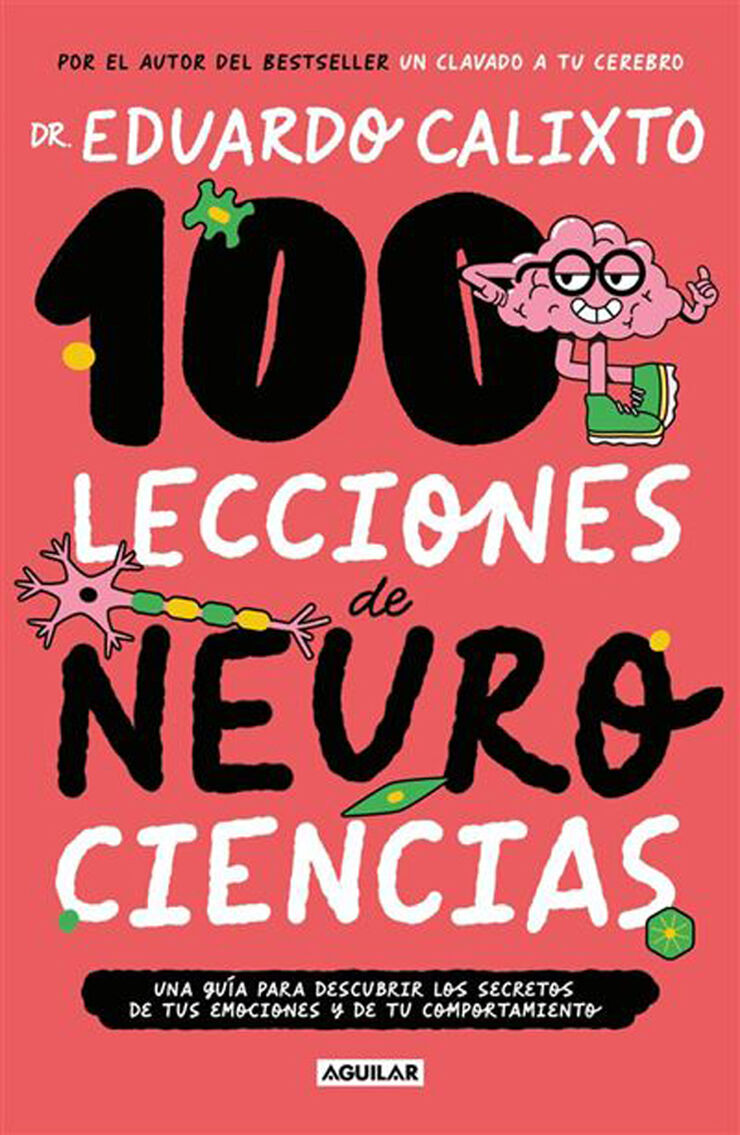 100 lecciones de neurociencia