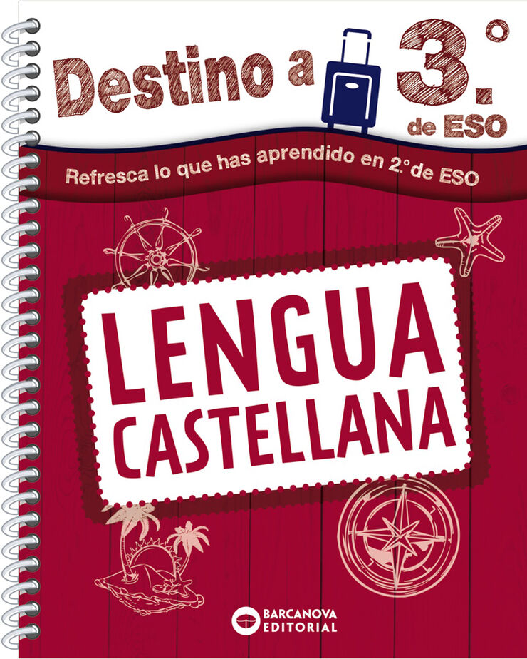 Destino a 3º de ESO. Lengua castellana Barcanova